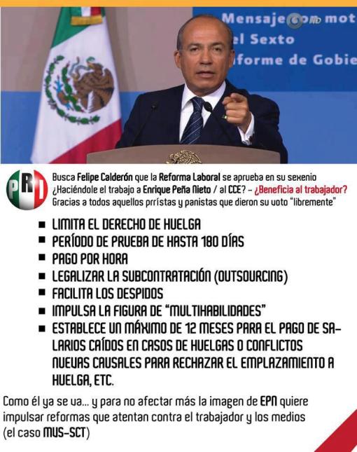Calderón en contra del trabajador para que no quede en Peña Nieto.